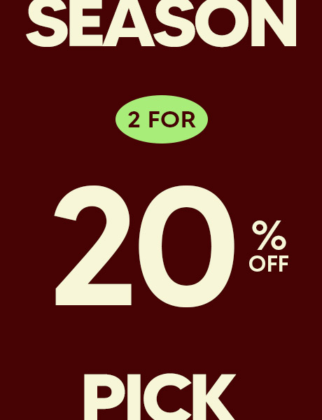 2 for 20% OFF